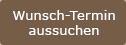 Jetzt Wunschtermin aussuchen...